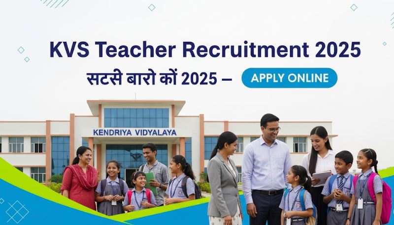 KVS Teacher Recruitment 2025