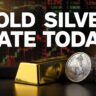 Gold Silver Rate Today